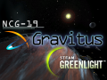 NCG-19: Gravitus Steam Greenlight & Patch 1.21