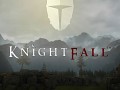 KnightFall Update: 10/27