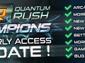 Quantum Rush: Champions - Early Access Update 