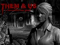 Them & Us - survival horror zombie game