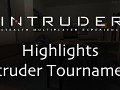 Intruder Tournament Highlights for Round 1