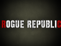 It's time for another Rogue Republic news update! 