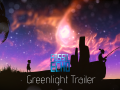 New Trailer + Steam Greenlight