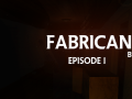 Fabricant: Episode 1 - Big update(v.1.1.0) and Christmas Edition!