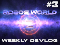 Weekly Devlog #3