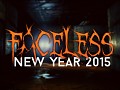 Faceless ~ New Year's Day 2015 Mini-Update.