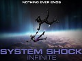 System Shock Infinite 2.0 beta release