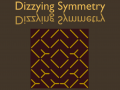 Dizzying Symmetry has been released