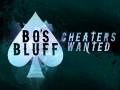 Announcing Bo's Bluff!