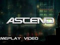 Ascend Gameplay Video Update