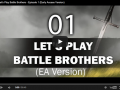 Early Access Preview: Let's Play Battle Brothers Episode 1
