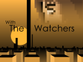 Release Date for "With the Watchers"