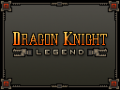Dragon Knight Legend - Features