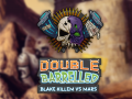 Double Barrelled - Progress Update (Week 16/15)