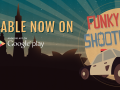 Funky Shooter Released