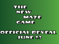 The New Maze Game will be revealed on June 23