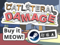 Catlateral Damage is now available on Steam!