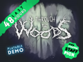 Through the Woods is fully funded on Kickstarter, with 48 hours to go!