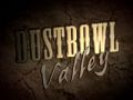 Welcome to Dustbowl Valley