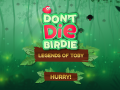 Don't miss getting Don't Die Birdie at a reduced price