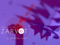 Zarvot launched on Greenlight!