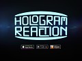 Announcement of the game ''Hologram Reaction''