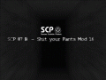 SCP 087 B - Shit your Pants Mod v1.6 Released (Final Version)