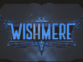 Wishmere Update #6
