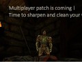 Dawn of Darkness multiplayer patch is coming