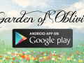 Garden of Oblivion released on Google Play!