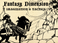 Fantasy Dimension - Update I
