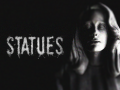 "Statues" (the horror game about moving statues) will be available in October, 25 2015