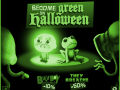 Become Green This Halloween