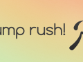 Jump rush! [FREE][Android/iOS]