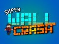 Super Wall Crash on IndieDB!