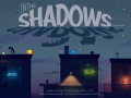 In The Shadows at GDC 2016