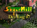 Sugarmill : Dev Log 7: Now Greenlit