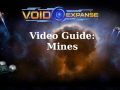 VoidExpanse Guide: Mine Weapons