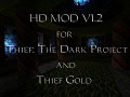 Thief 1 HD Mod v1.2 is out!