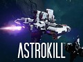 ASTROKILL - released for Early Access