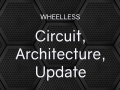 Devblog #4 - Circuit, Architecture, Update