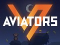 Aviators #3 - Gameplay trailer finally here!
