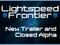 Lightspeed Frontier - New Trailer and Closed Alpha