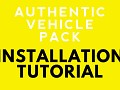 Installation Tutorial for Authentic Vehicle Pack 2.0 and 2.5