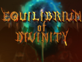 Equilibrium Of Divinity now on Steam Greenlight