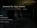 Amnesia:The Dark Descent Custom Story Idea
