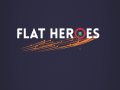 Flat Heroes - Release Date announced!