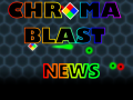 Chroma Blast Update, and PC version release.