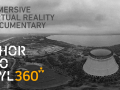 An Interactive Look at Chornobyl via VR