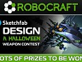 ROBOCRAFT: Design a Halloween Weapon Sketchfab Competition